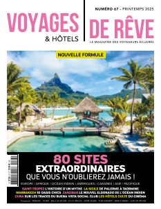 Voyages & Hôtels de rêve